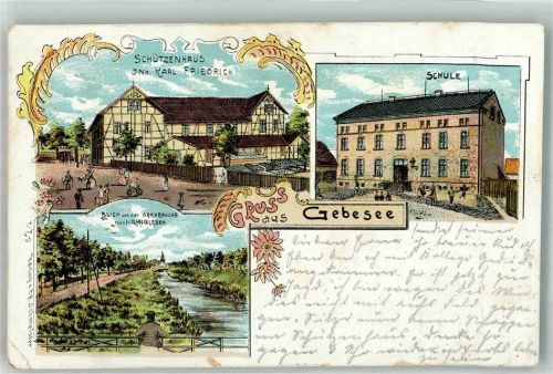 99189 O5102 Gebesee 1908 Gebrauchsspuren Lithographie Gerabrücke Gasthaus Schützenhaus Schulhaus