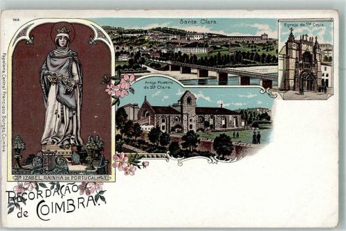 Coimbra Kirche St. Clara Kirche St. Cruz Denkmal Izabel Rainha de Portugal
