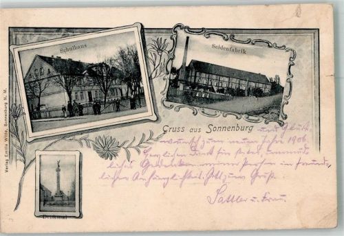 Sonnenburg 1906 Seiden- Fabrik Denkmal Säule Schulhaus
