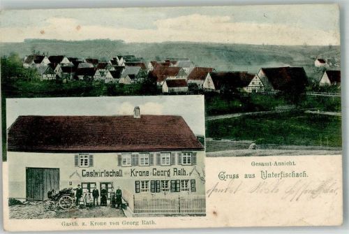 Unterfischach 1909 Gasthaus zur Krone