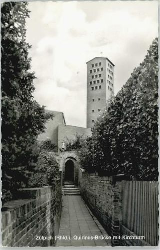 Zülpich Quirinus-Brücke Kirchturm