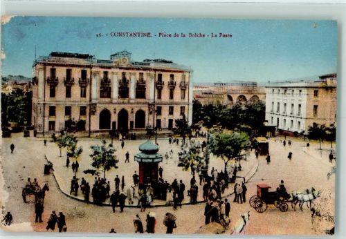 Constantine 1920 Place de Breche - La Poste AK