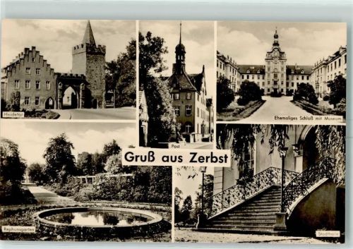 Zerbst Ehe. Schloß mit Museum Heidetor Post Stadthalle