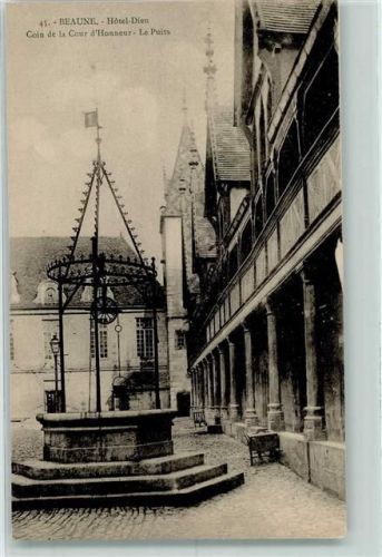 Beaune 1916 Brunnen - Hotel Dieu