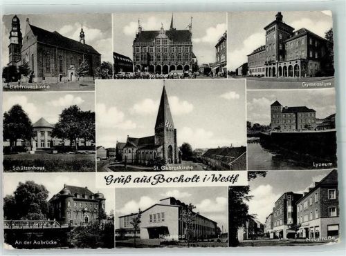 46395 W4290 Bocholt - Rathaus Gymnasium Schützenhaus St. Georgskirche Liebfrauenkirche