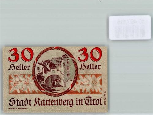 Rattenberg 1920 Notgeld Kassenschein 30 Heller Tirol Edelweiss Tor Wagenrad Wappen