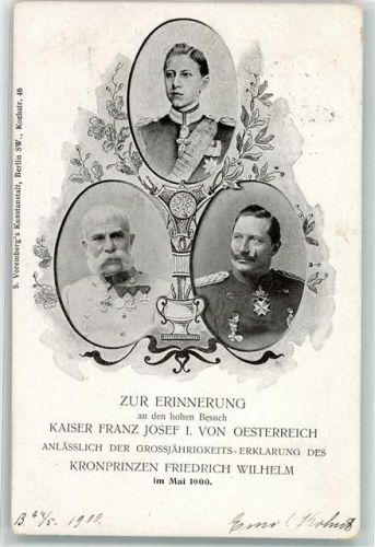 1900 Erinnerung an den hohen Besuch des Kaisers anlässlich der Großjährigkeits-Erklärung des Kronprinzen Friedrich Wilhelm 1900 Kaiser Wilhelm II