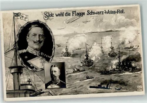 1914 Marine Stolz weht die Flagge Schwarz-Weiß-Rot , Admiral , Kaiser Wilhelm II Verlag Schwerdtfeger