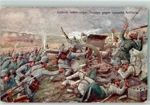 WK I Ansturm österr.- ungar. Truppen gegen russische Artillerie Rotes Kreuz Kriegsfürsorgeamt