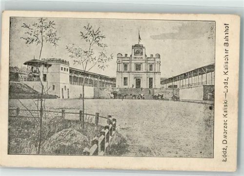 Litzmannstadt 1915 Kalischer Bahnhof