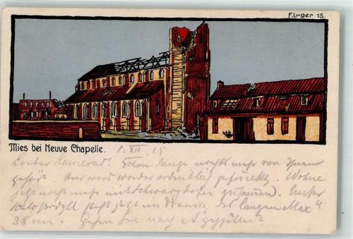 Neuve-Chapelle 1915 sign. F. Luger Kirche Mies Feldpostkarte WK I