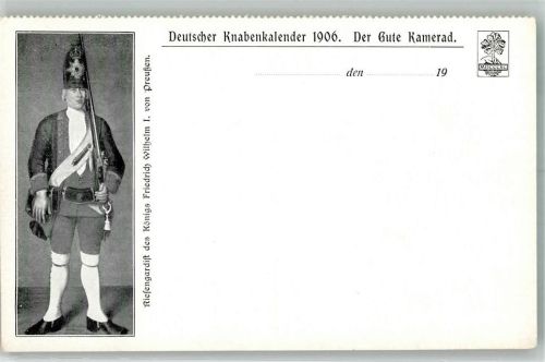 Deutscher Knabenkalender 1906 Der gute Kamerad Riesengardist d. Königs Friedrich Wilhelm I. v. Preußen
