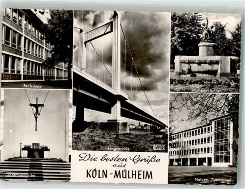 Köln Mülheim 901 1957 Denkmal Märchenbrunnen Liebfrauen- Kirche Hängebrücke Realschule