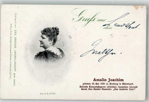 1900 Amalie Joachim Konzertsängerin Das große Jahrhundert Serie C nr. 62 Adelskorrespondenz