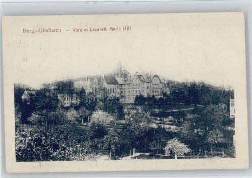 Bergisch Gladbach Vereins-Lazarett Maria Hilf Feldpost Vereins-Lazarett