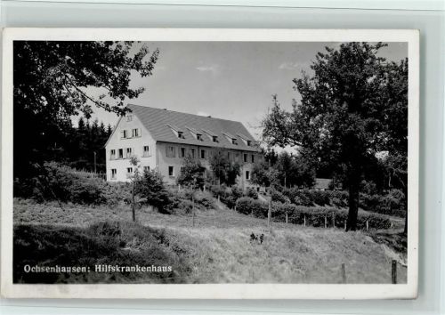 Ochsenhausen 1958 Hilfskrankenhaus, gute Erhaltung AK