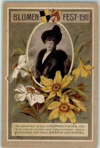 Bitche 1911 Blumen Fest 1911 Frau Gräfin von Wedel sign. K. GR.