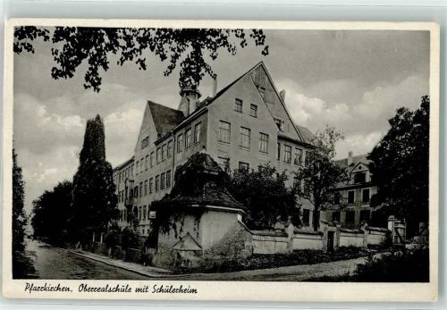 Pfarrkirchen Oberrealschule mit Schülerheim