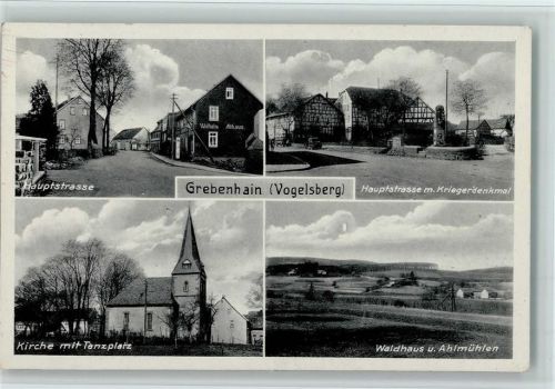 Grebenhain Hauptstrasse Kriegerdenkmal Kirche mit Tanzplatz Waldhaus und Ahlmühlen 4-Bildaufnahme