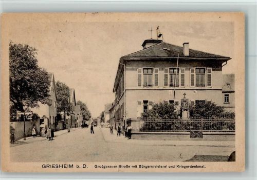 Griesheim Großgerauer Straße mit Bürgermeisterei und Kriegerdenkmal