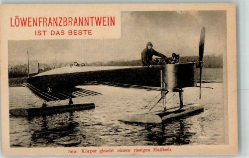 Löwenfranzbranntwein Werbung Wasserflugzeug gleicht einem riesigen Haifisch