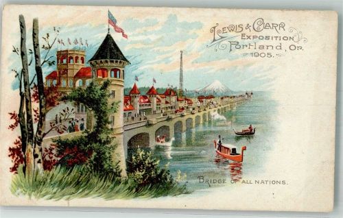 Portland Bridge of all Nations Ausstellung 1905