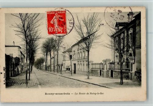 93110 Rosny-sous-Bois - La Route de Noisy le See
