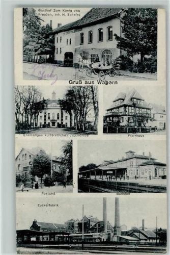 Wabern Gasthaus Zum König von Preußen Inh H. Schefer Ehem. kurfürstl. Jagdschloss Pfarrhaus Postamt Bahnhof Zuckerfabrik