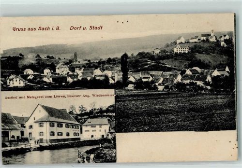 Aach 1910 Gasthof Metzgerei Zum Löwen Bes. Aug. Wiedenmaier