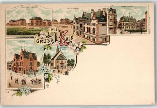 50667 W5000 Köln Kalk 802 Gebrauchsspuren Kronprinz Kaserne Offizierscasino Kaiserl. Postamt Rathaus Wallfahrts Kapelle Lithographie