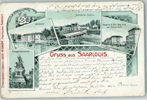 66740 W6630 Saarlouis 1908 Lithographie Lazarett Alliierte Casino Kaserne d. Art. -Reg. Nr. 8 von Holtzendorf Kriegerdenkmal