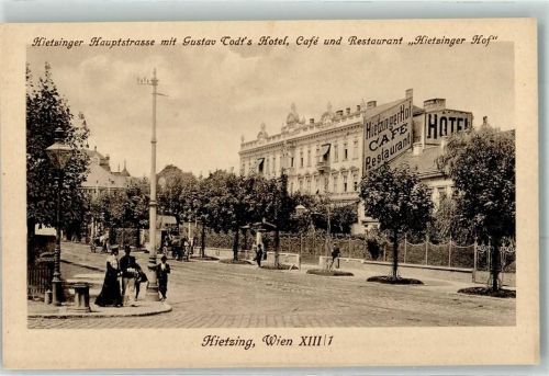 Wien Hauptstraße mit Gustav Todt`s Hotel Cafe Restaurant Hietsinger Hof