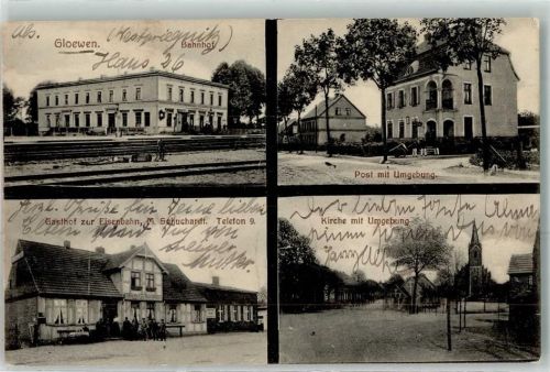 Glöwen 1917 Bahnhof Post Gasthaus zur Eisenbahn Kirche