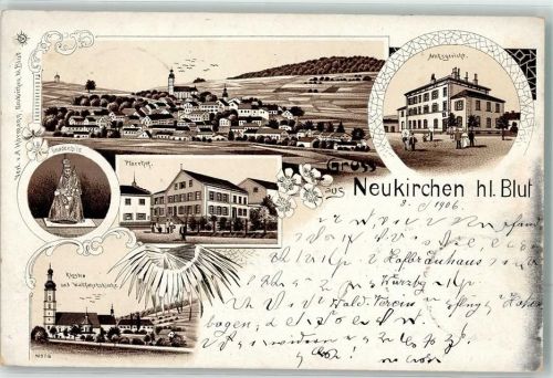 Neukirchen Gnadenbild Pfarrhof Amtsgericht Kloster