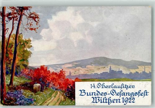 02681 O8609 Wilthen Künstlerkarte 14. Oberlausitzer Bundes-Gesangsfest 1922 Sonderstempel