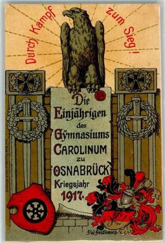 Osnabrück 1917 Die Einjährigen des Gymnasiums Carolinum Adler Wappen Eisernes Kreuz WK I