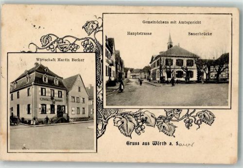 Woerth 1903 Gasthaus Becker Amtsgericht Gemeindehaus Hautpstrasse Feldpost WK I