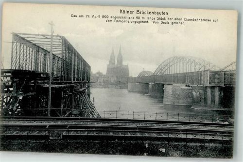 Köln Deutz 105 1909 Kölner Brückenbauten 1909 Abgeschnittenes Eisenbahn-Brückenstück 1909