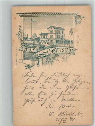 Fröttstädt 1898 Vorläufer Druck um 1880 - 1889 Bahnhof Fröttstedt Bahnpost Berlin- Zug 201
