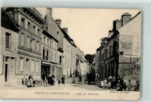 Neuilly-Saint-Front 1918 Rue de Soissons Werbung Chocolat Guerin-Boutron Feldpost WK I Infanterie Minenwerfer Res.-Inf.-Rgt. 159
