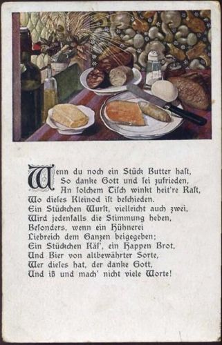 um 1910/20 Brot, Butter, Wurst und anderes, darunter ein Gedicht -Wenn Du noch ein Stück Butter hast-,S.V.D. AKU1