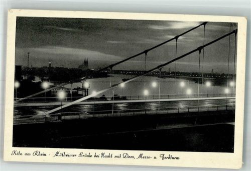 Köln Mülheim 901 Mülheimer Rheinbrücke bei Nacht mit Dom Messe- und Fordturm