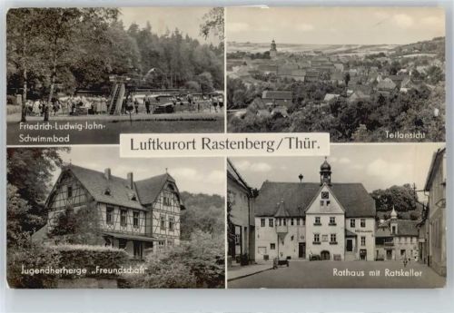 Rastenberg Schwimmbad, Jugendherberge, Rathaus, Gaststätte Ratskeller