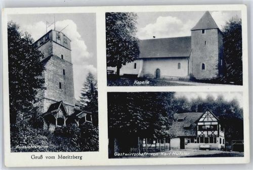 Lauf Aussichtsturm Moritzberg, Kapelle, Gastwirtschaft Karl Hutzler