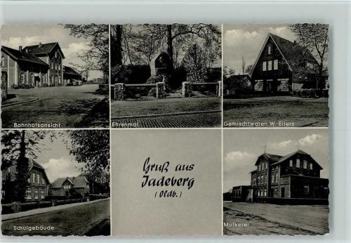 Jaderberg Bahnhofsansicht Ehrenmal Gemischtwaren W. Eilers Schulgebäude Molkerei Mehrfachaufnahme