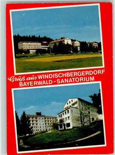 Windischbergerdorf Bayerwald-Sanatorium
