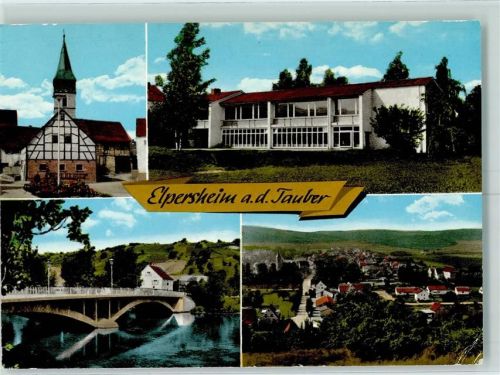 Elpersheim Tauberbrücke Fachwerkhaus Schule