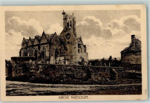 Thiescourt 1916 Kirche Feldpost WK I 15. Landw.-Div.