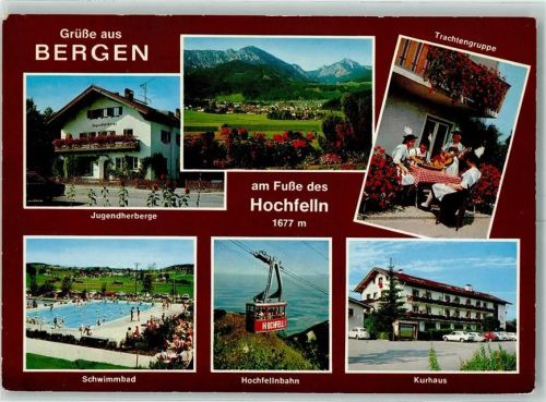 83355 W8221 Bergen , Oberbay - Jugendherberge Schwimmbad Hochfellnbahn Kurhaus Trachtengruppe