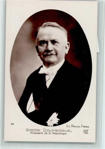 Gaston Doumergue - Verlag a. Noyer Nr. 79 - Fotograf G.L. Manuel Freres